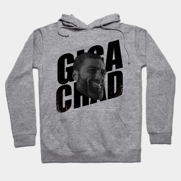 Gigachad Sigma male meme Hoodie by WELP